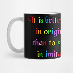 Inspirational Quote 1 Mug